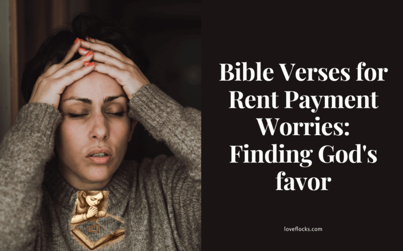 Bible Verses for Rent Payment Worries: Finding God's favor