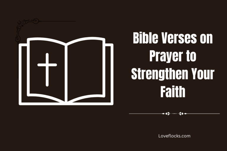 Bible Verses On Prayer To Strengthen Your Faith