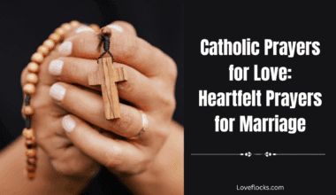 Catholic Prayers for Love: Heartfelt Prayers for Marriage