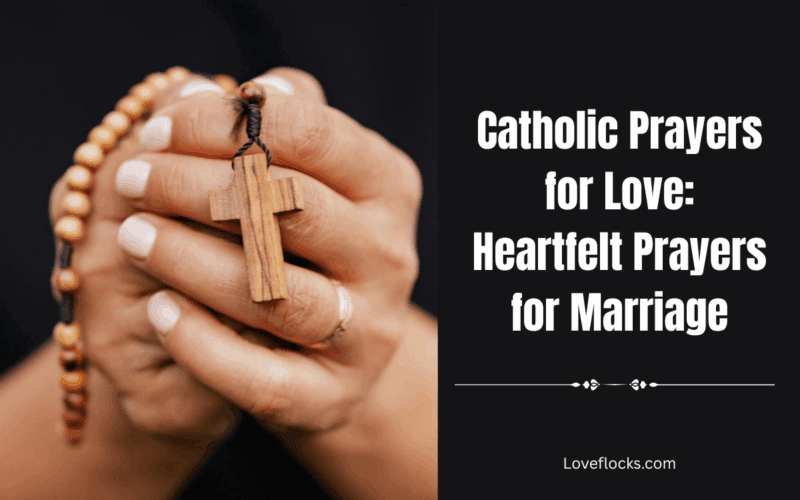 Catholic Prayers for Love: Heartfelt Prayers for Marriage