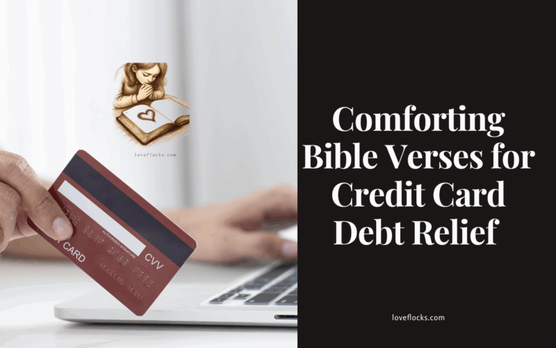 Comforting Bible Verses for Credit Card Debt Relief