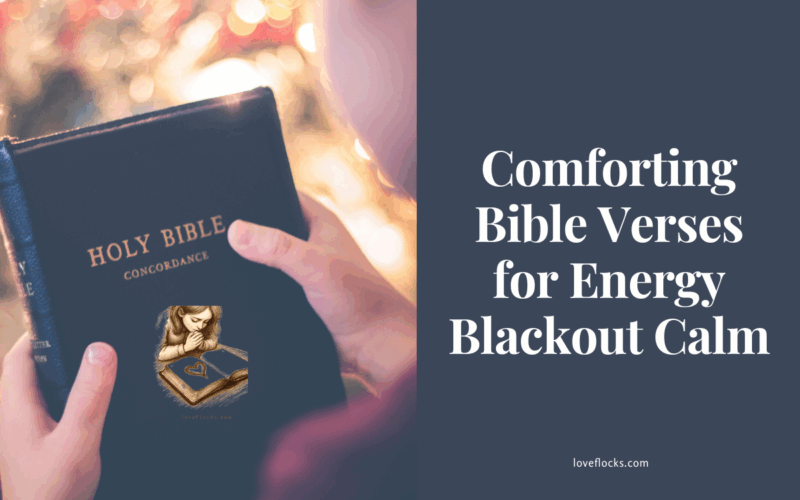 Comforting Bible Verses for Energy Blackout Calm