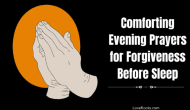 Comforting Evening Prayers for Forgiveness Before Sleep