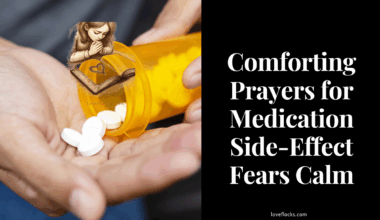 Comforting Prayers for Medication Side-Effect Fears Calm