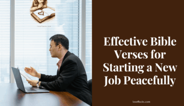 Effective Bible Verses for Starting a New Job Peacefully