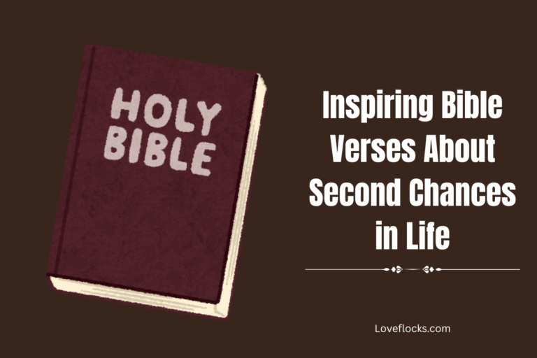 Inspiring Bible Verses About Second Chances In Life - LoveFlocks
