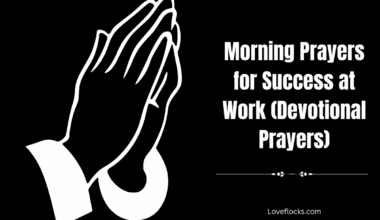 Morning Prayers for Success at Work (Devotional Prayers)