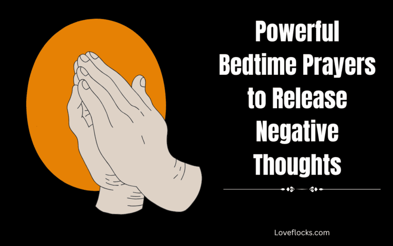 Powerful Bedtime Prayers to Release Negative Thoughts