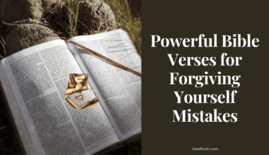 Powerful Bible Verses for Forgiving Yourself Mistakes