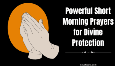 Powerful Short Morning Prayers for Divine Protection