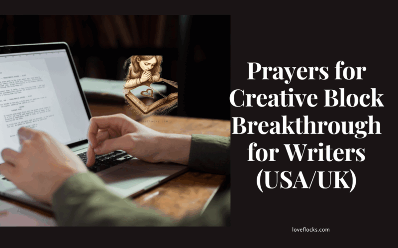 Prayers for Creative Block Breakthrough for Writers (USA/UK)