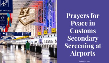 Prayers for Peace in Customs Secondary Screening at Airports