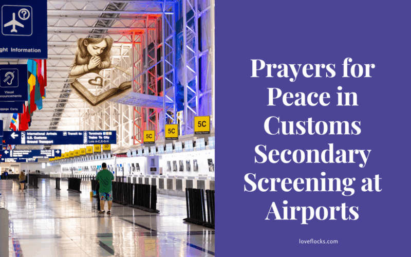 Prayers for Peace in Customs Secondary Screening at Airports
