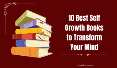 10 Best Self-Growth Books to Transform Your Mind
