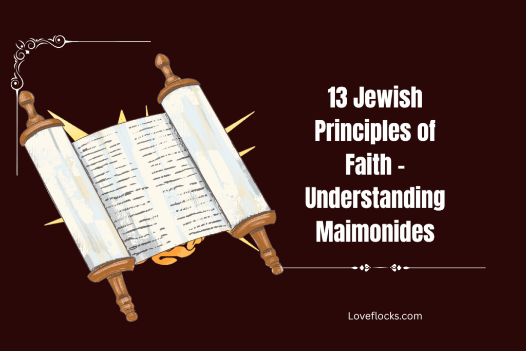 13 Jewish Principles of Faith – Understanding Maimonides