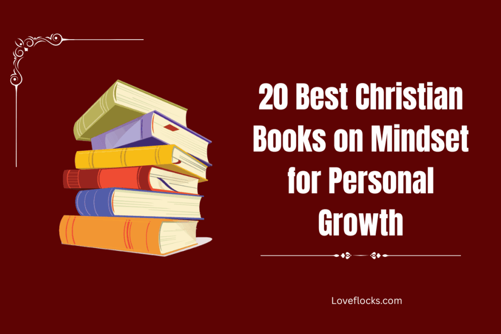 20 Best Christian Books on Mindset for Personal Growth