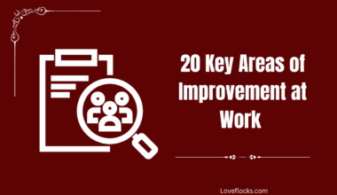 20 Key Areas of Improvement at Work