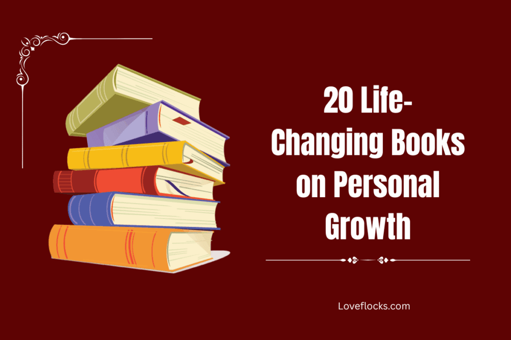 20 Life-Changing Books on Personal Growth