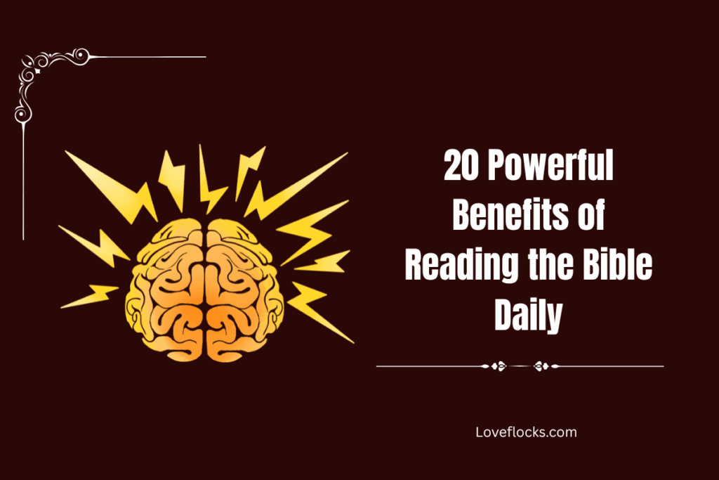20 Powerful Benefits of Reading the Bible Daily