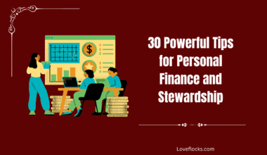 30 Powerful Tips for Personal Finance and Stewardship