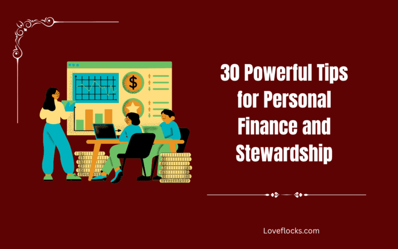 30 Powerful Tips for Personal Finance and Stewardship