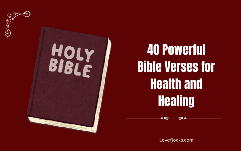 40 Powerful Bible Verses for Health and Healing