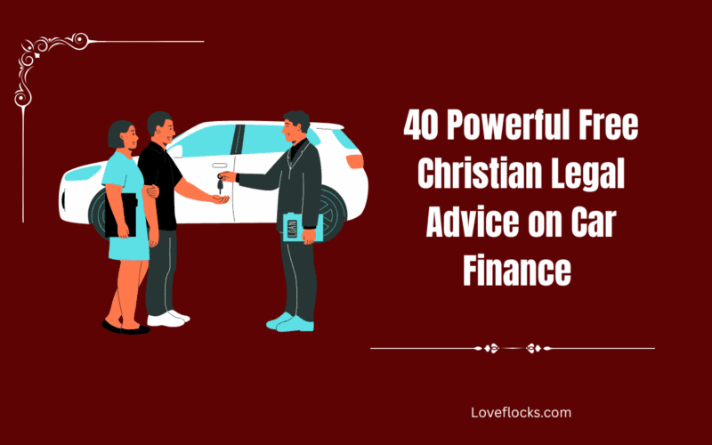 40 Powerful Free Christian Legal Advice on Car Finance