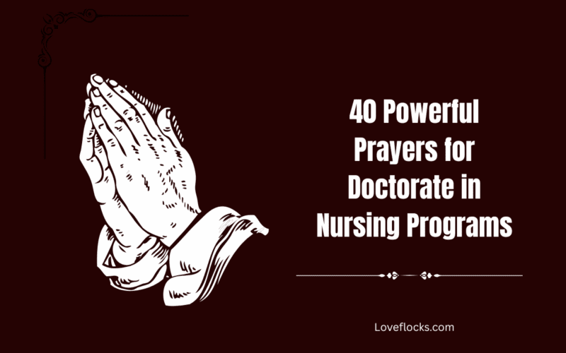 40 Powerful Prayers for Doctorate in Nursing Programs
