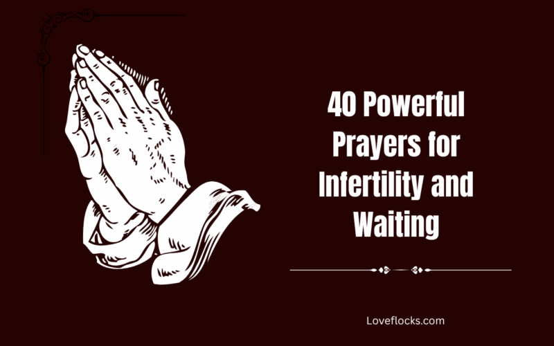 40 Powerful Prayers for Infertility and Waiting
