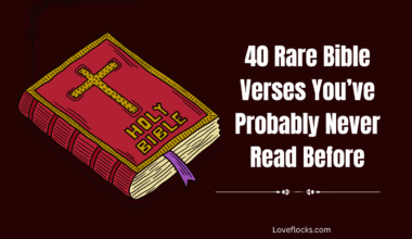 40 Rare Bible Verses You’ve Probably Never Read Before