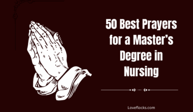 50 Best Prayers for a Master’s Degree in Nursing