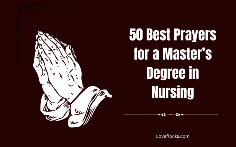 50 Best Prayers for a Master’s Degree in Nursing