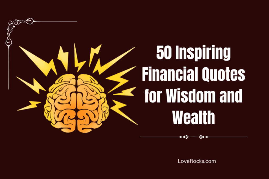50 Inspiring Financial Quotes for Wisdom and Wealth