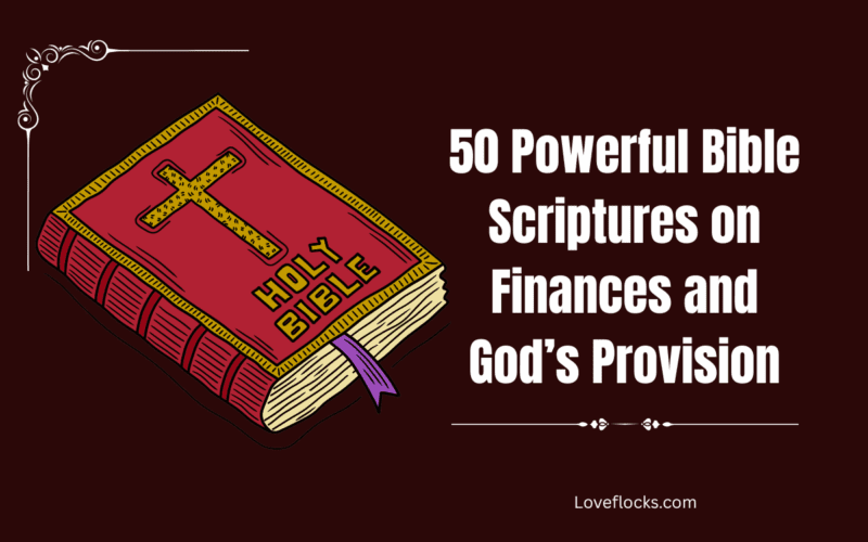 50 Powerful Bible Scriptures on Finances and God’s Provision