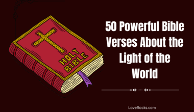 50 Powerful Bible Verses About the Light of the World