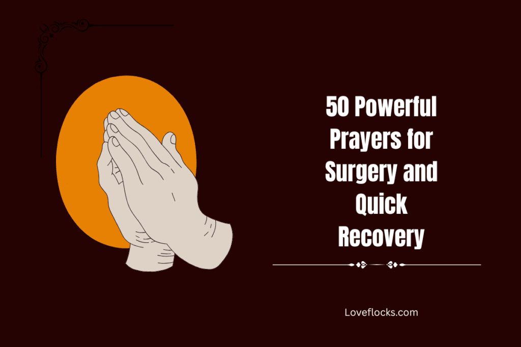 50 Powerful Prayers for Surgery and Quick Recovery