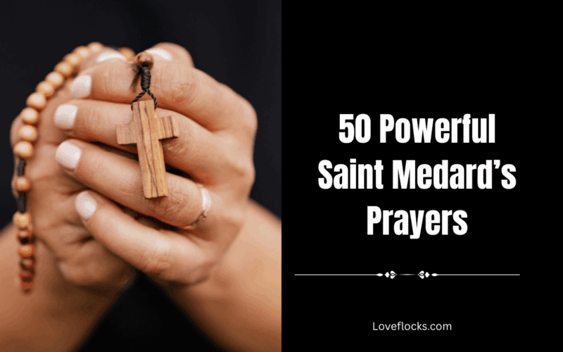 50 Powerful Saint Medard’s Prayers