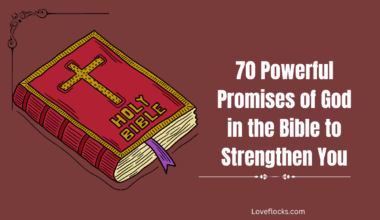 70 Powerful Promises of God in the Bible to Strengthen You