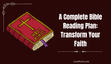 A Complete Bible Reading Plan: Transform Your Faith