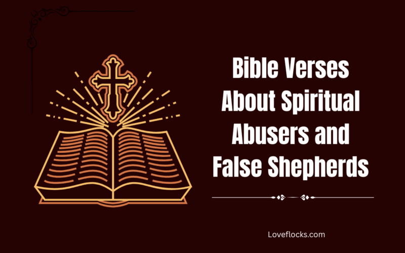 Bible Verses About Spiritual Abusers and False Shepherds