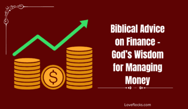 Biblical Advice on Finance – God’s Wisdom for Managing Money