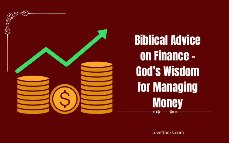 Biblical Advice on Finance – God’s Wisdom for Managing Money
