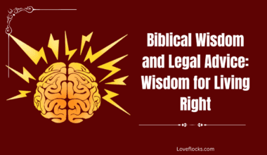 Biblical Wisdom and Legal Advice: Wisdom for Living Right