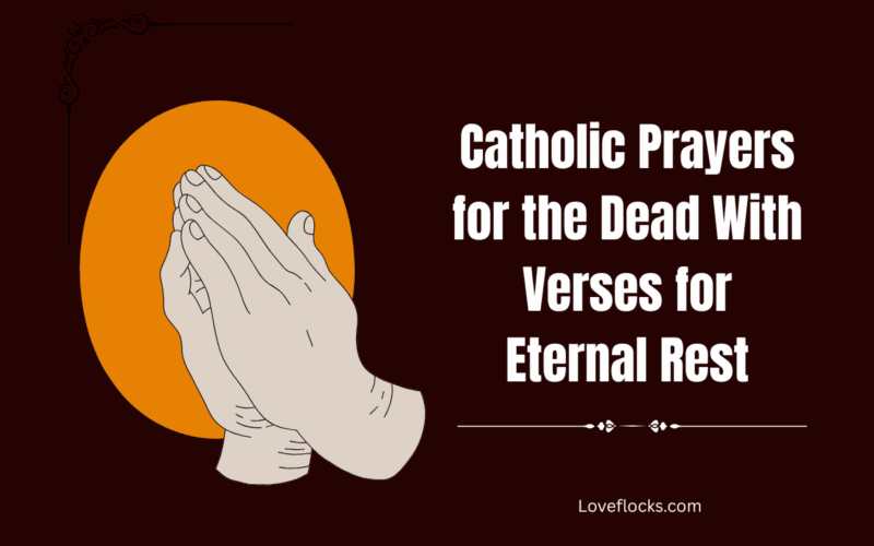 Catholic Prayers for the Dead With Verses for Eternal Rest