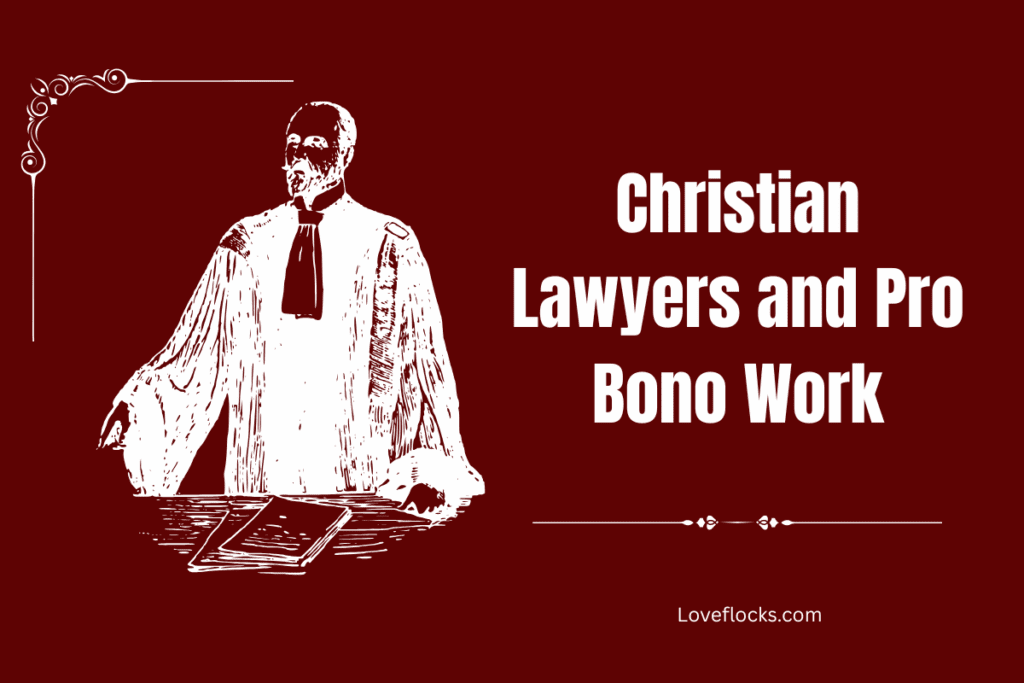 Christian Lawyers and Pro Bono Work