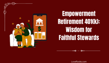 Empowerment Retirement 401(k): Wisdom for Faithful Stewards