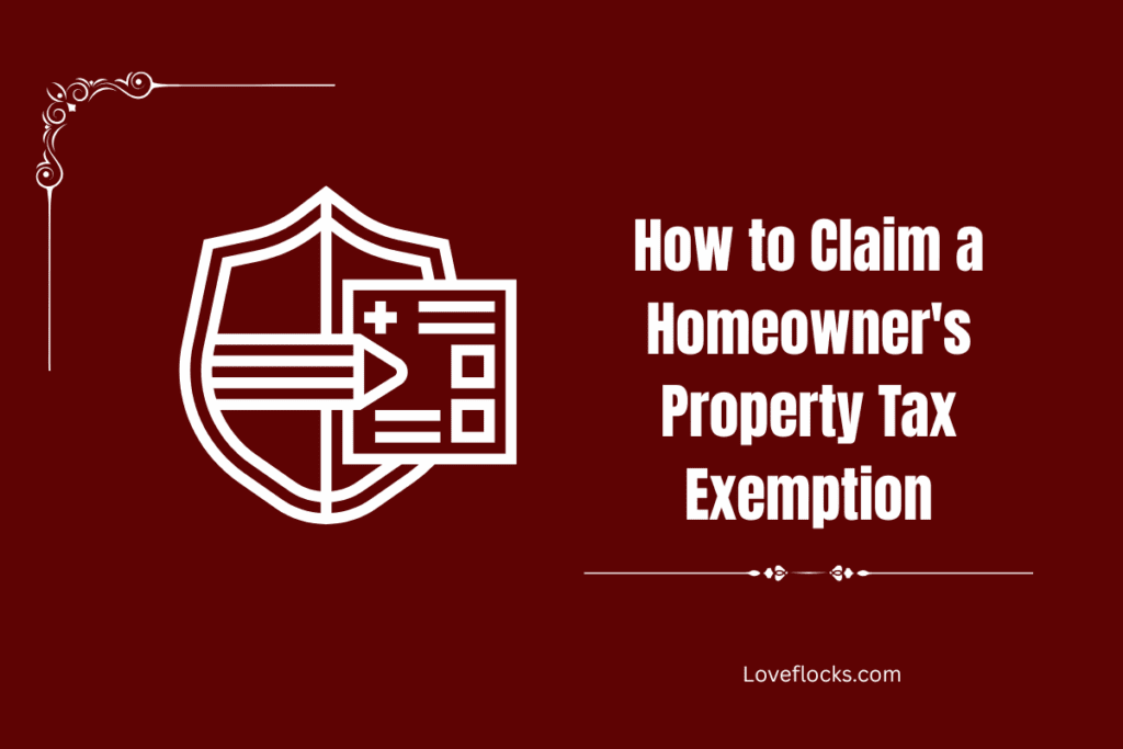 How to Claim a Homeowner's Property Tax Exemption