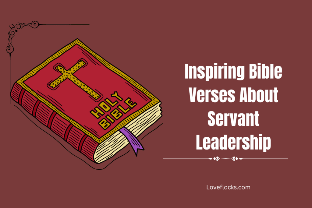 Inspiring Bible Verses About Servant Leadership