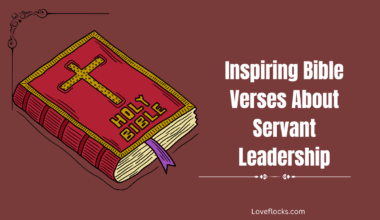 Inspiring Bible Verses About Servant Leadership