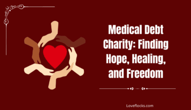 Medical Debt Charity: Finding Hope, Healing, and Freedom